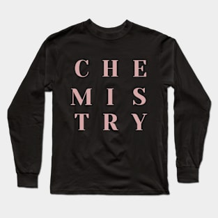 Chemistry Long Sleeve T-Shirt